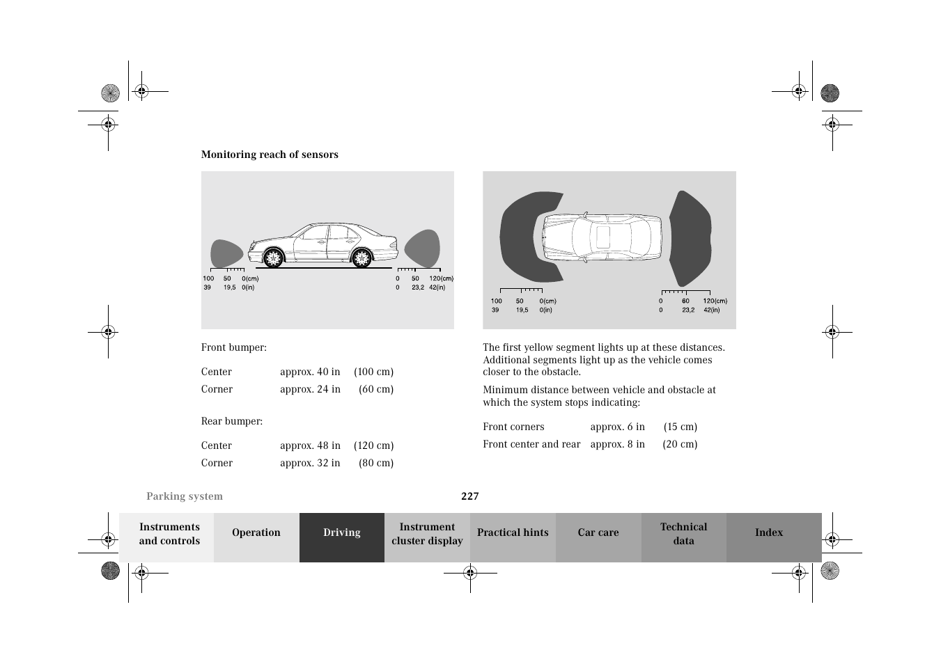 Monitoring reach of sensors | Mercedes-Benz 2002 E 55 AMG User Manual | Page 230 / 350