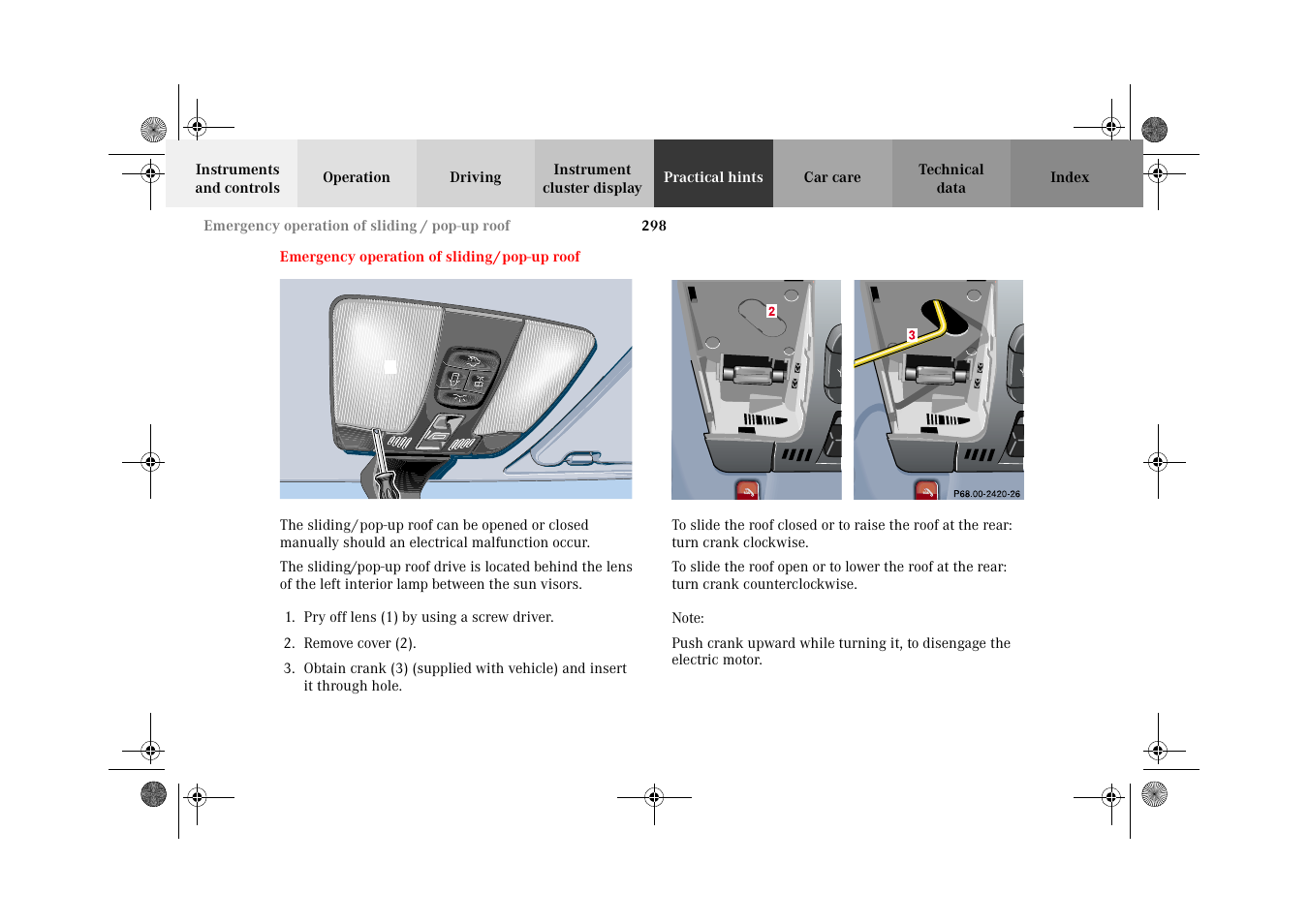 Emergency operation of sliding / pop-up roof, Sliding / pop-up roof, Emergency operation of | Mercedes-Benz 2002 E 55 AMG User Manual | Page 301 / 350