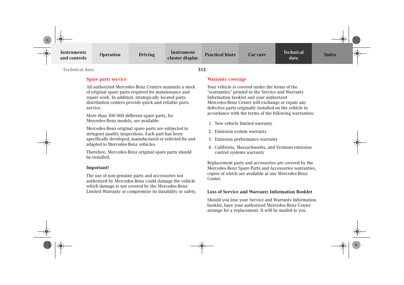 Technical data, Warranty coverage, Loss of service and warranty information booklet | Spare parts service warranty coverage | Mercedes-Benz 2002 E 55 AMG User Manual | Page 315 / 350