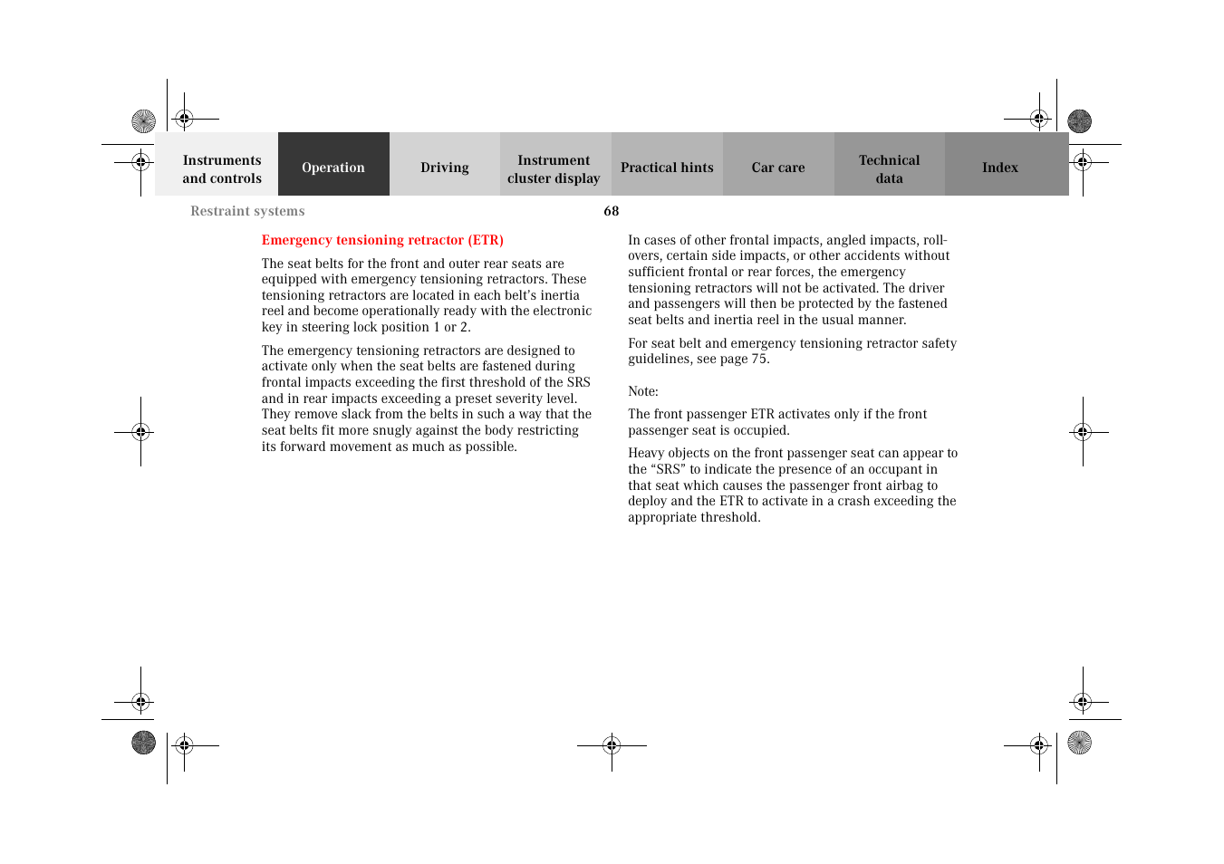 Emergency tensioning retractor (etr), Emergency tensioning retractor, Etr) | Mercedes-Benz 2002 E 55 AMG User Manual | Page 71 / 350