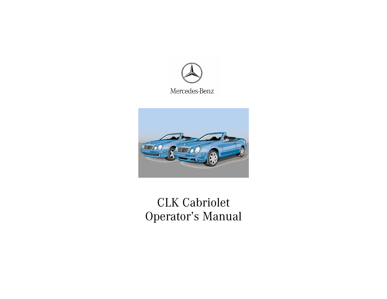Mercedes-Benz 2001 CLK-Class Cabriolet User Manual | 341 pages