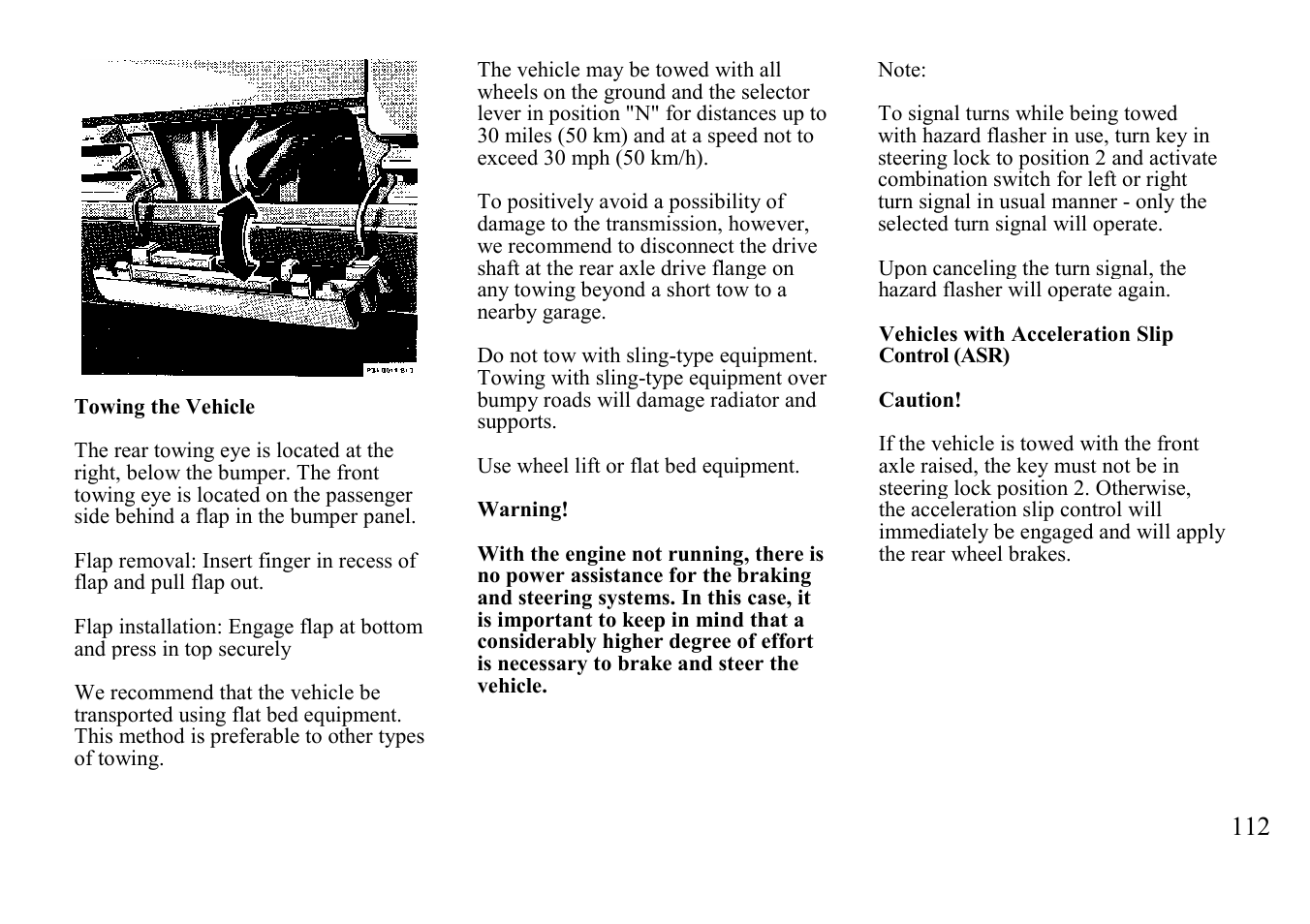 Towing the vehicle | Mercedes-Benz BENZ-VEHICLES S 500 User Manual | Page 112 / 144