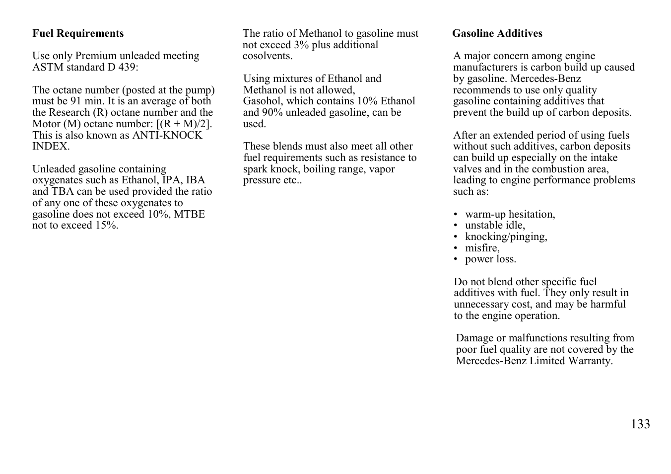 Fuels requirements, Gasoline additives | Mercedes-Benz BENZ-VEHICLES S 500 User Manual | Page 133 / 144