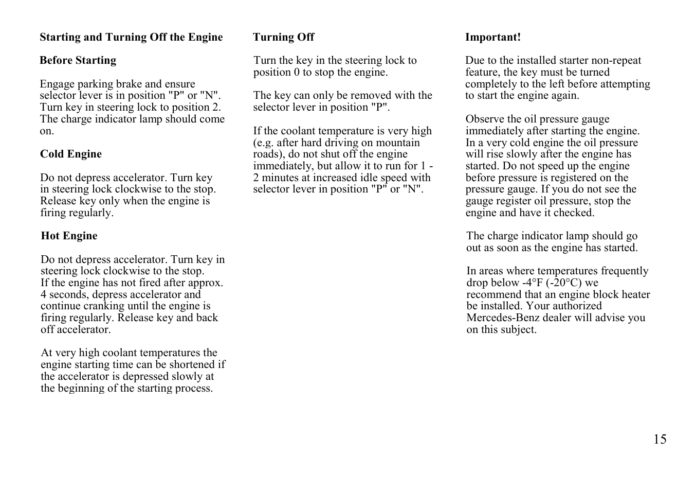 Starting and turning off the engine | Mercedes-Benz BENZ-VEHICLES S 500 User Manual | Page 15 / 144