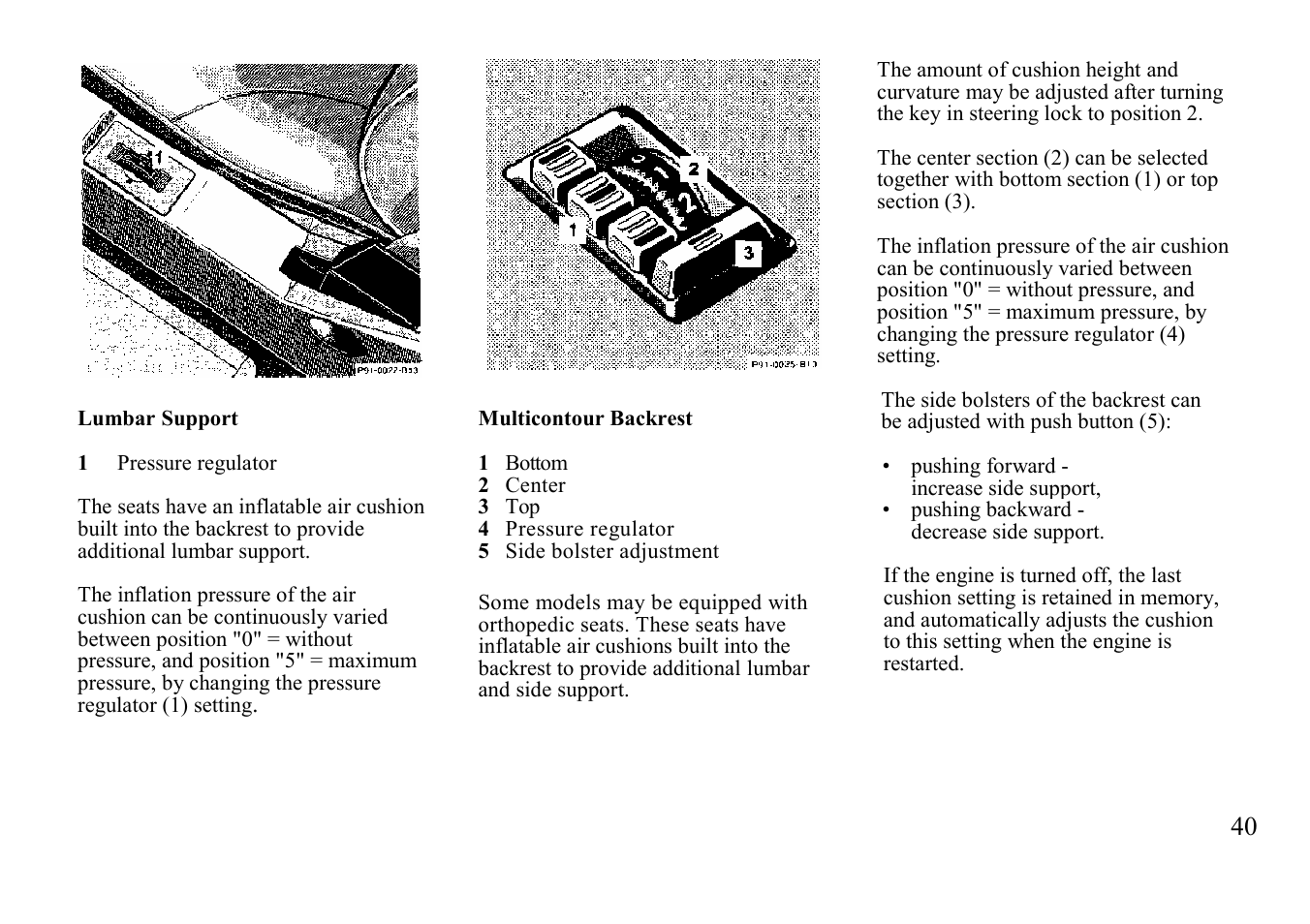 Lumbar support, Multicontour backrest | Mercedes-Benz BENZ-VEHICLES S 500 User Manual | Page 40 / 144