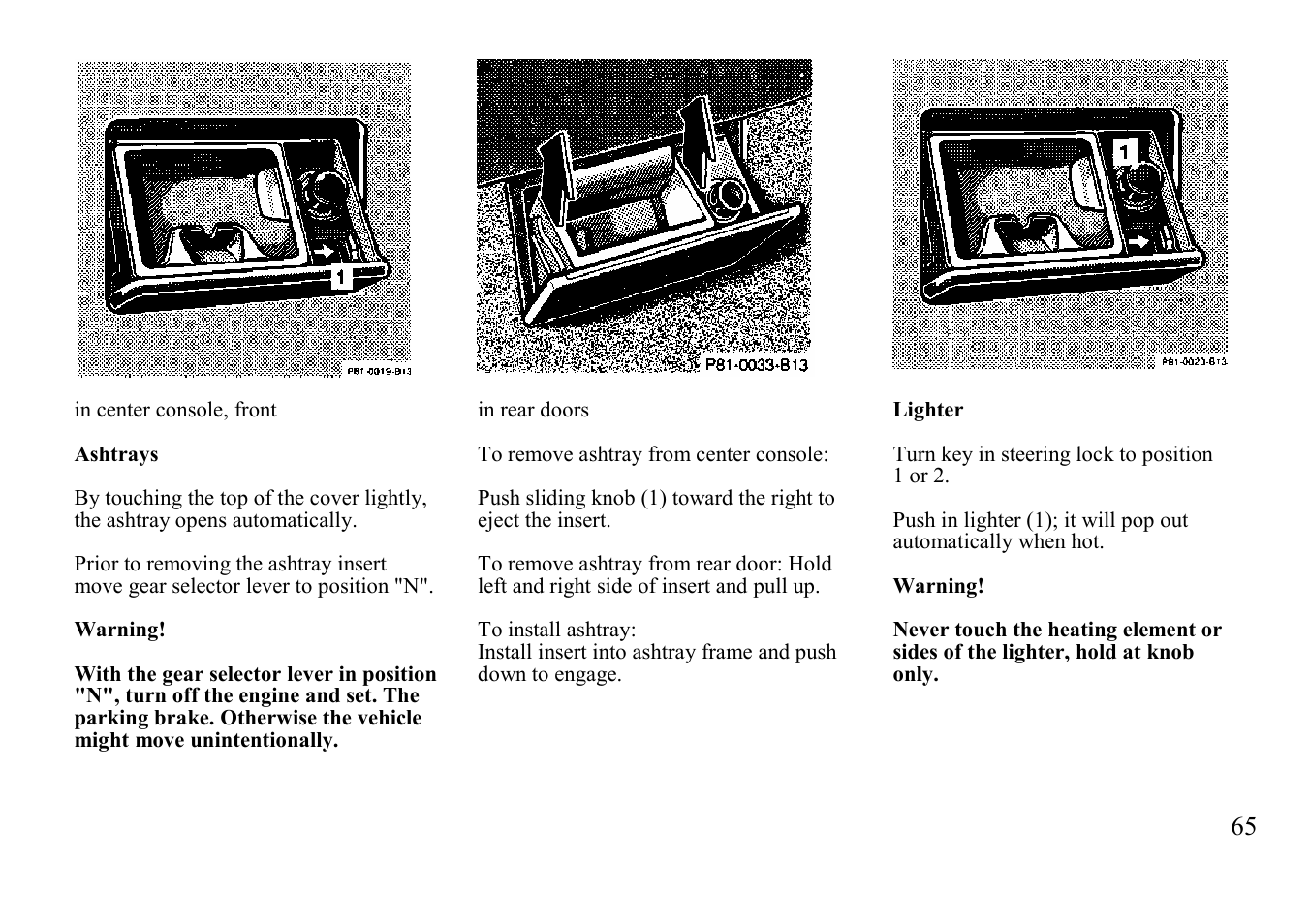 Ashtrays, Lighter | Mercedes-Benz BENZ-VEHICLES S 500 User Manual | Page 65 / 144