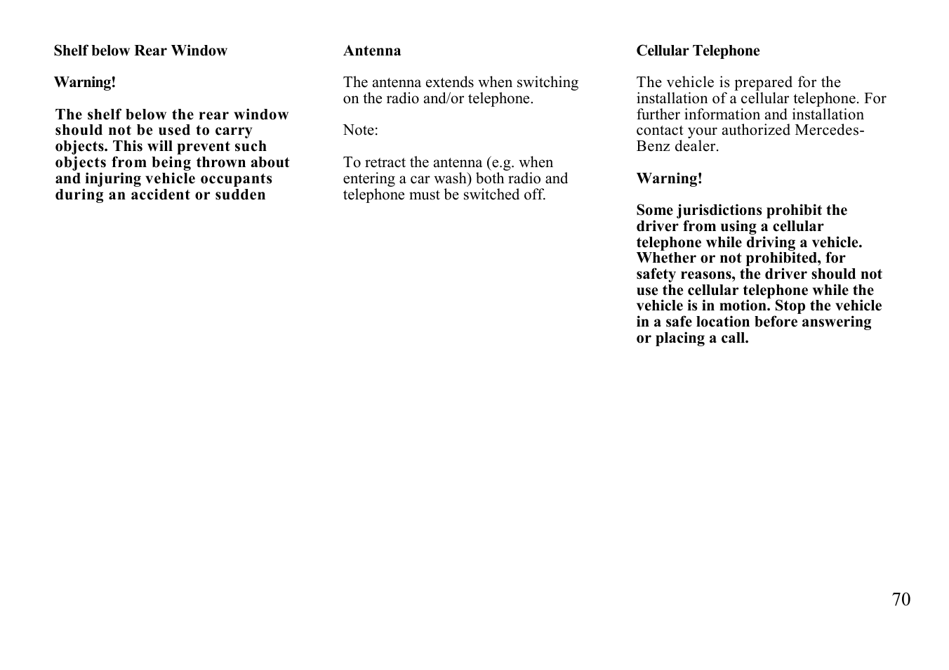 Shelf below rear window, Antenna, Cellular telephone | Mercedes-Benz BENZ-VEHICLES S 500 User Manual | Page 70 / 144