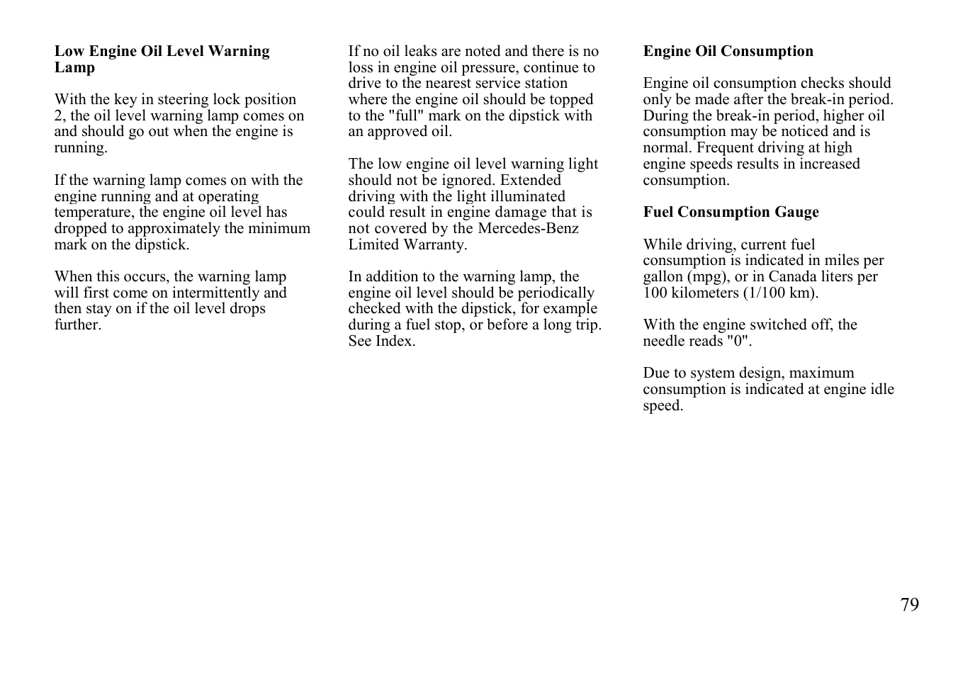 Low engine oil level, Warning lamp, Engine oil consumption | Fuel consumption gauge | Mercedes-Benz BENZ-VEHICLES S 500 User Manual | Page 79 / 144