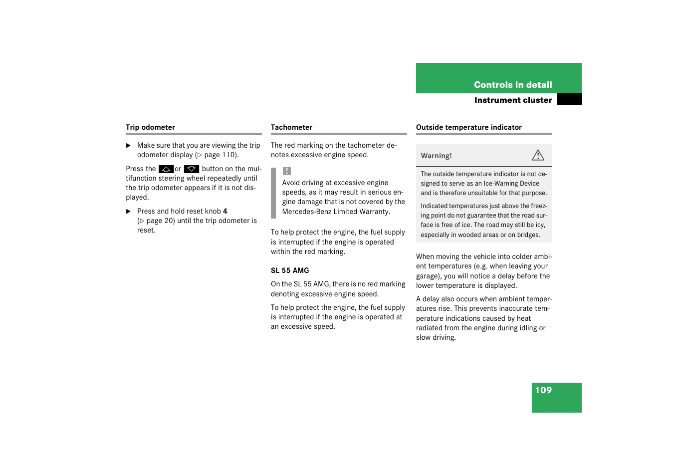 Resetting:trip odometer, Temperature:outside temperature indicator | Mercedes-Benz 2003 SL 55 AMG User Manual | Page 109 / 376