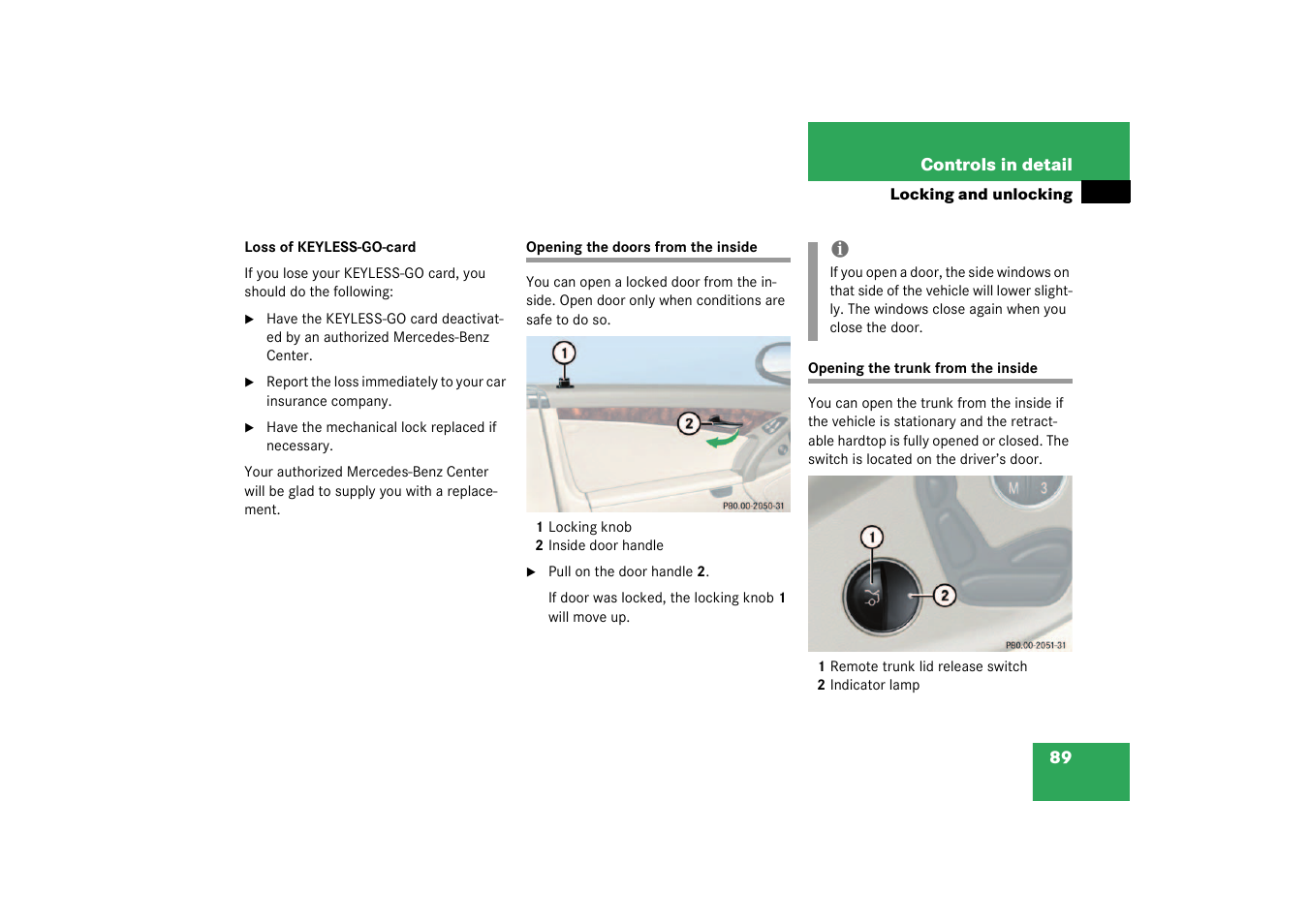 Doors:opening, Opening the trunk from the inside | Mercedes-Benz 2003 SL 55 AMG User Manual | Page 89 / 376