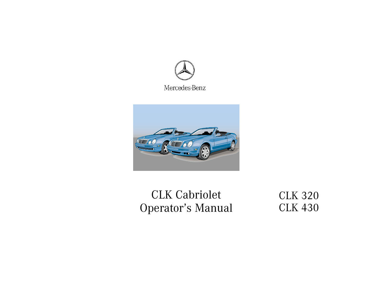 Mercedes-Benz 2000 CLK 320 User Manual | 323 pages