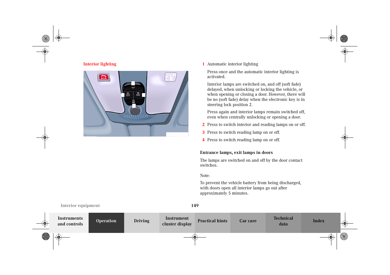 Interior lighting, Entrance lamps, exit lamps in doors | Mercedes-Benz 2002 CLK 320  EN User Manual | Page 152 / 346