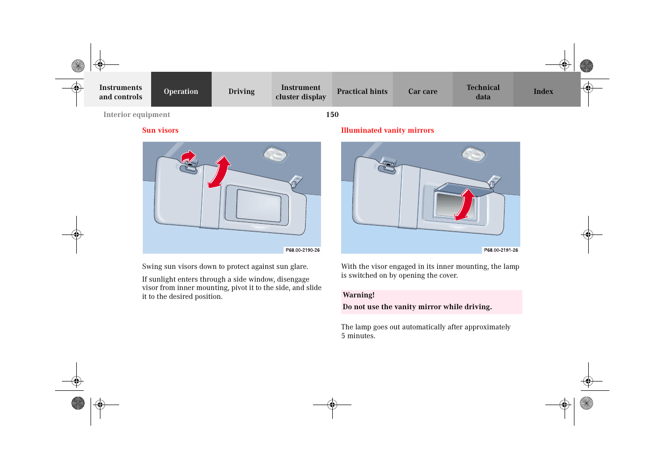 Sun visors, Illuminated vanity mirrors, Sun visors illuminated vanity mirrors | Mercedes-Benz 2002 CLK 320  EN User Manual | Page 153 / 346