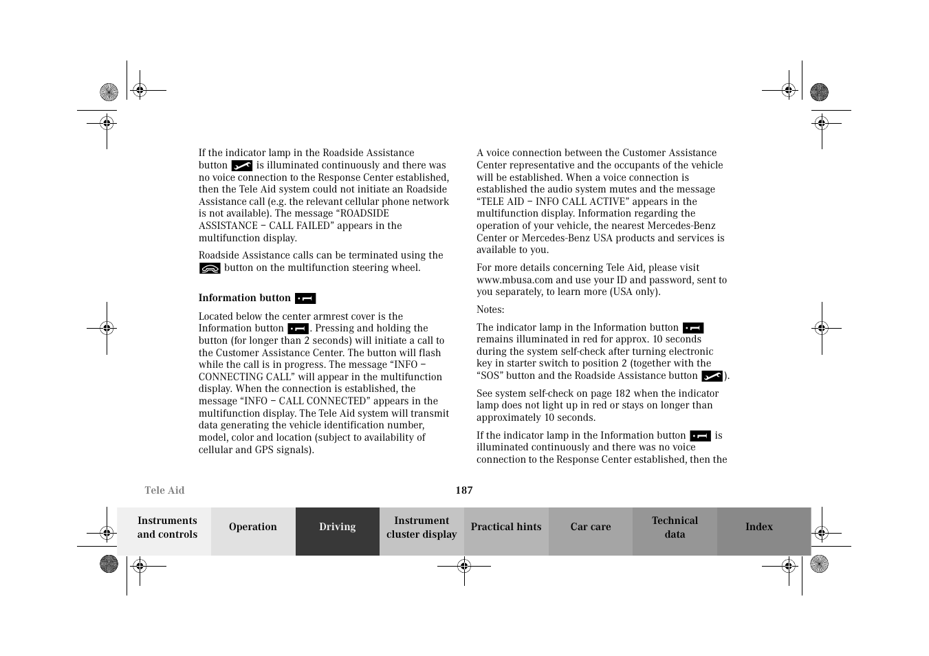 Tele aid:information | Mercedes-Benz 2002 CLK 320  EN User Manual | Page 190 / 346