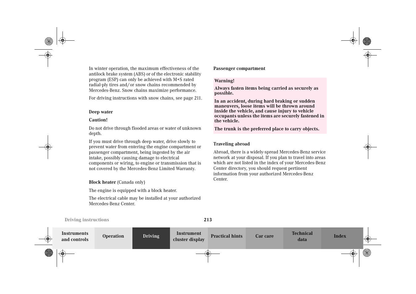 Deep water:driving instructions, Block heater, Passenger compartment | Traveling abroad, Deep water passenger compartment traveling abroad | Mercedes-Benz 2002 CLK 320  EN User Manual | Page 216 / 346