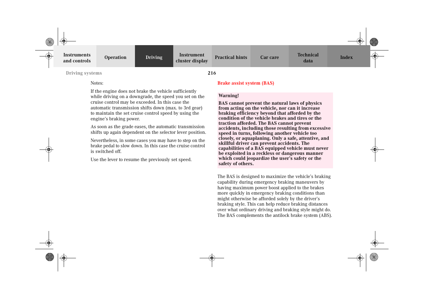 Bas (brake assist system), Brake assist system, Bas) | Mercedes-Benz 2002 CLK 320  EN User Manual | Page 219 / 346