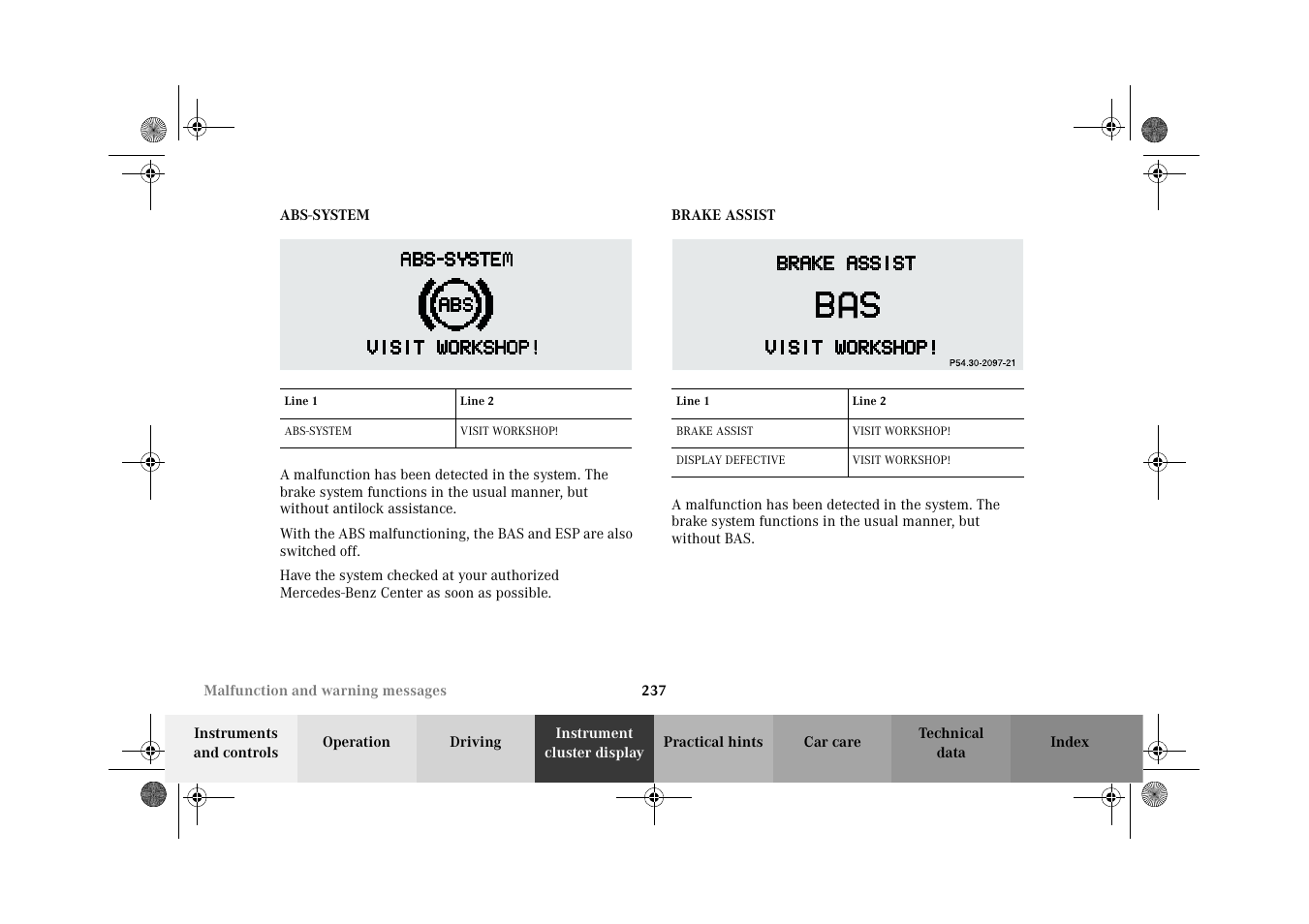 Abs-system - malfunction and warning messages, Brake assist - malfunction and warning messages, Abs-system brake assist | Mercedes-Benz 2002 CLK 320  EN User Manual | Page 240 / 346