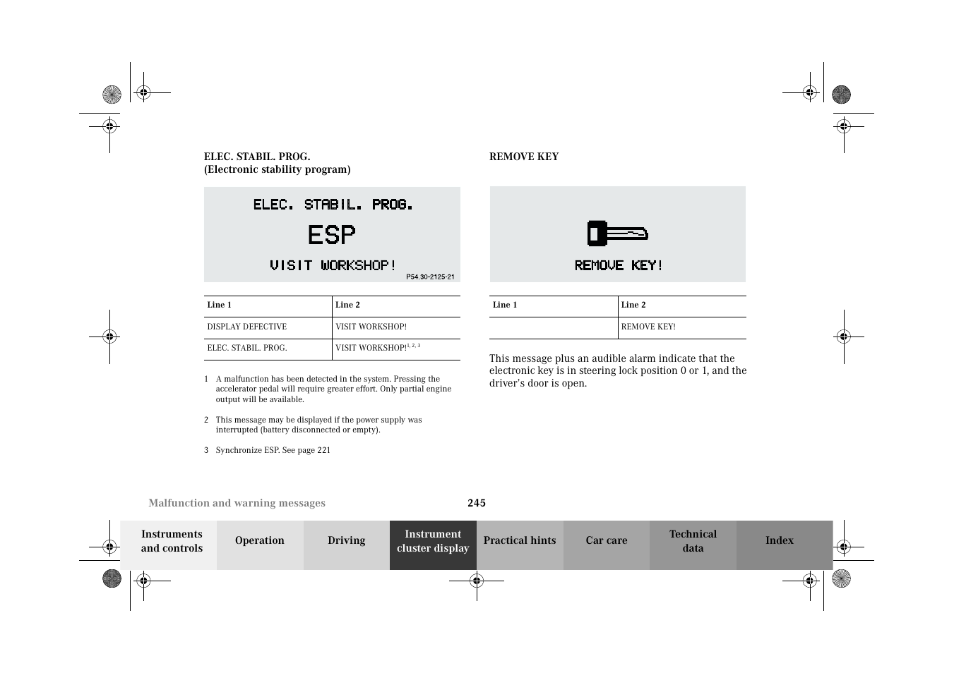 Remove key - malfunction and warning messages | Mercedes-Benz 2002 CLK 320  EN User Manual | Page 248 / 346