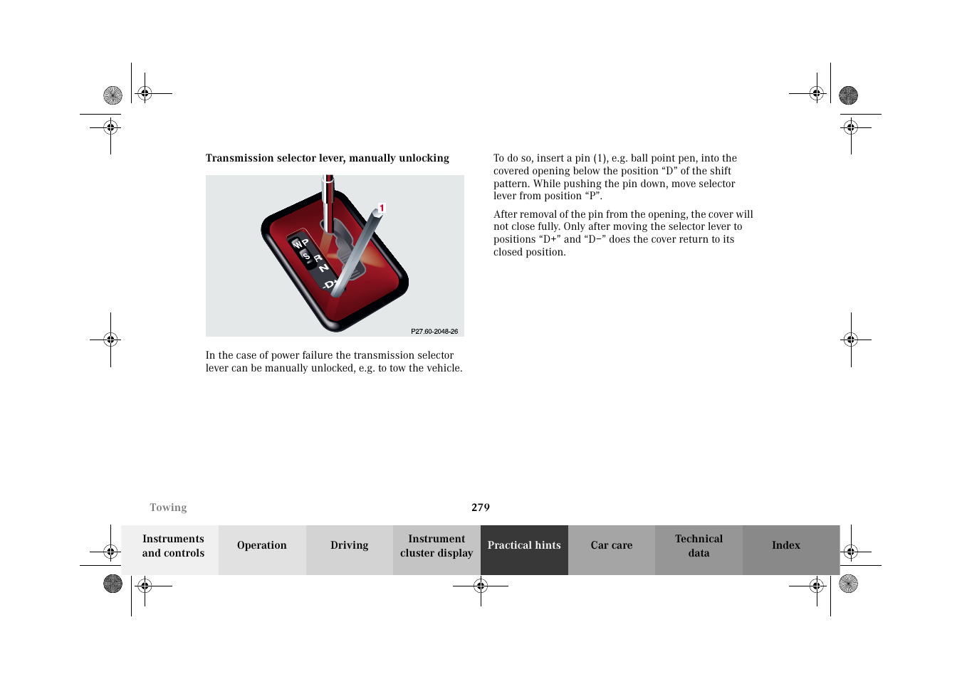 Transmission selector lever, manually unlocking | Mercedes-Benz 2002 CLK 320  EN User Manual | Page 282 / 346