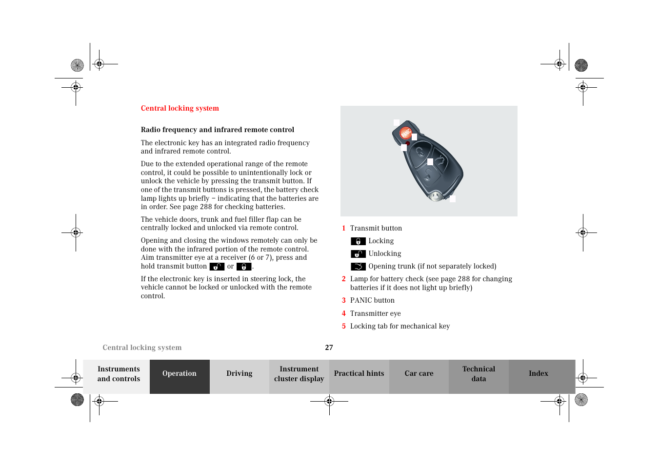 Central locking system, Central locking system:remote control, Radio frequency and infrared remote control | Mercedes-Benz 2002 CLK 320  EN User Manual | Page 30 / 346