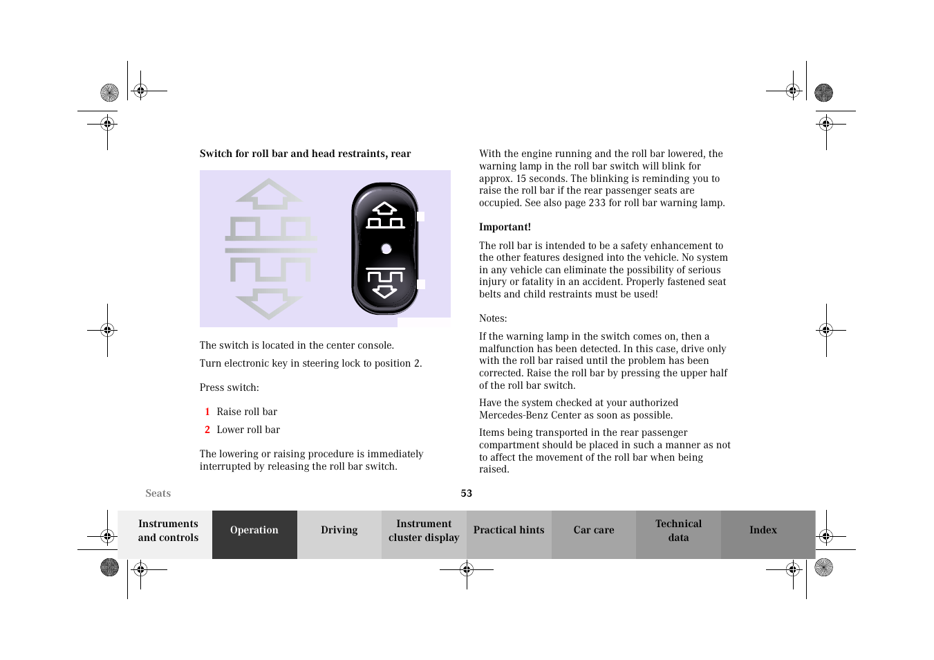 Switch for roll bar and head restraints, rear | Mercedes-Benz 2002 CLK 320  EN User Manual | Page 56 / 346
