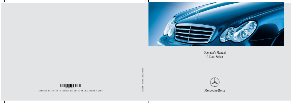 Mercedes-Benz 2006 C-Class User Manual | 474 pages