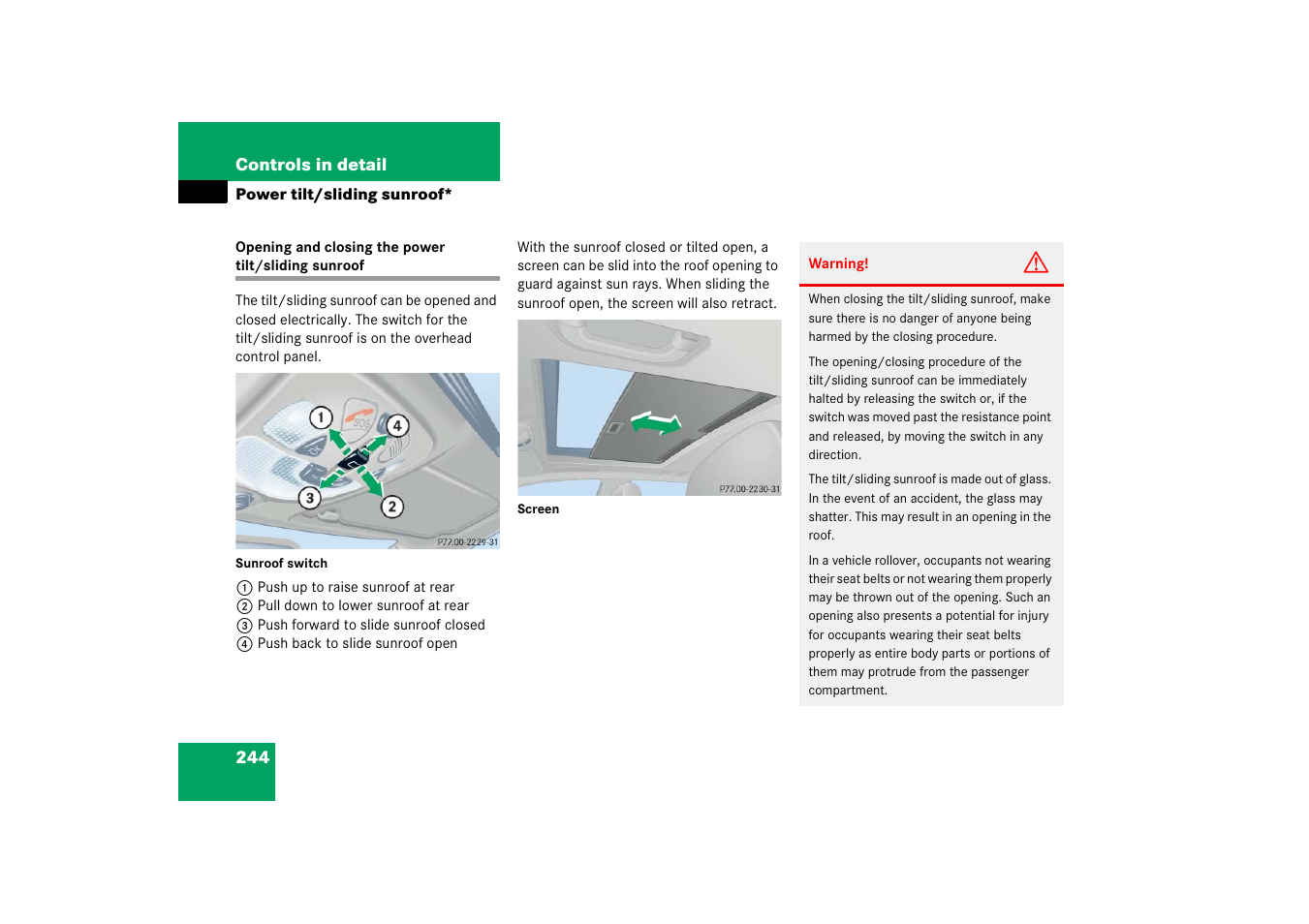 Power tilt/sliding sunroof, Opening and closing the power tilt/sliding sunroof | Mercedes-Benz 2006 C-Class User Manual | Page 245 / 474