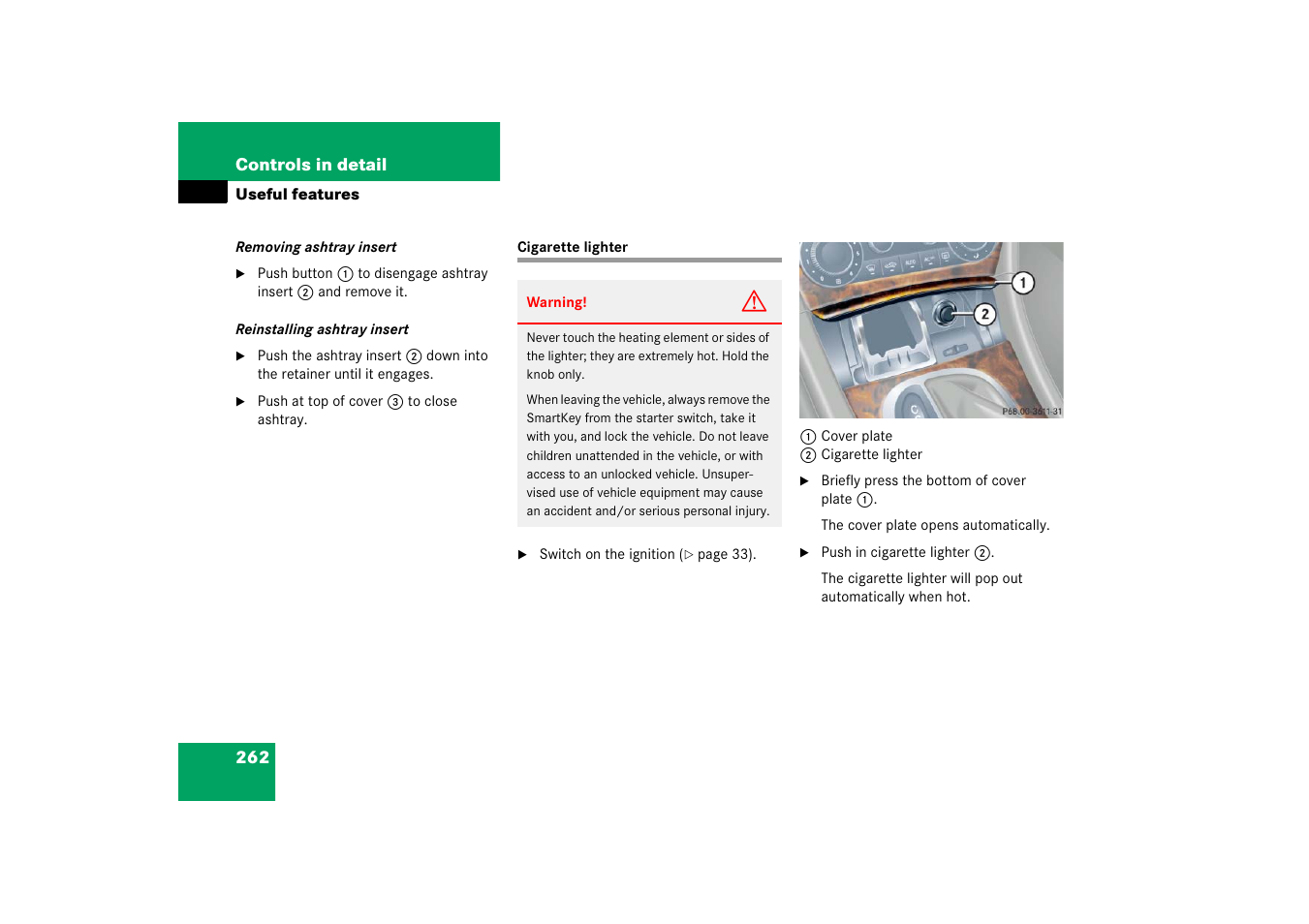 Cigarette lighter | Mercedes-Benz 2006 C-Class User Manual | Page 263 / 474