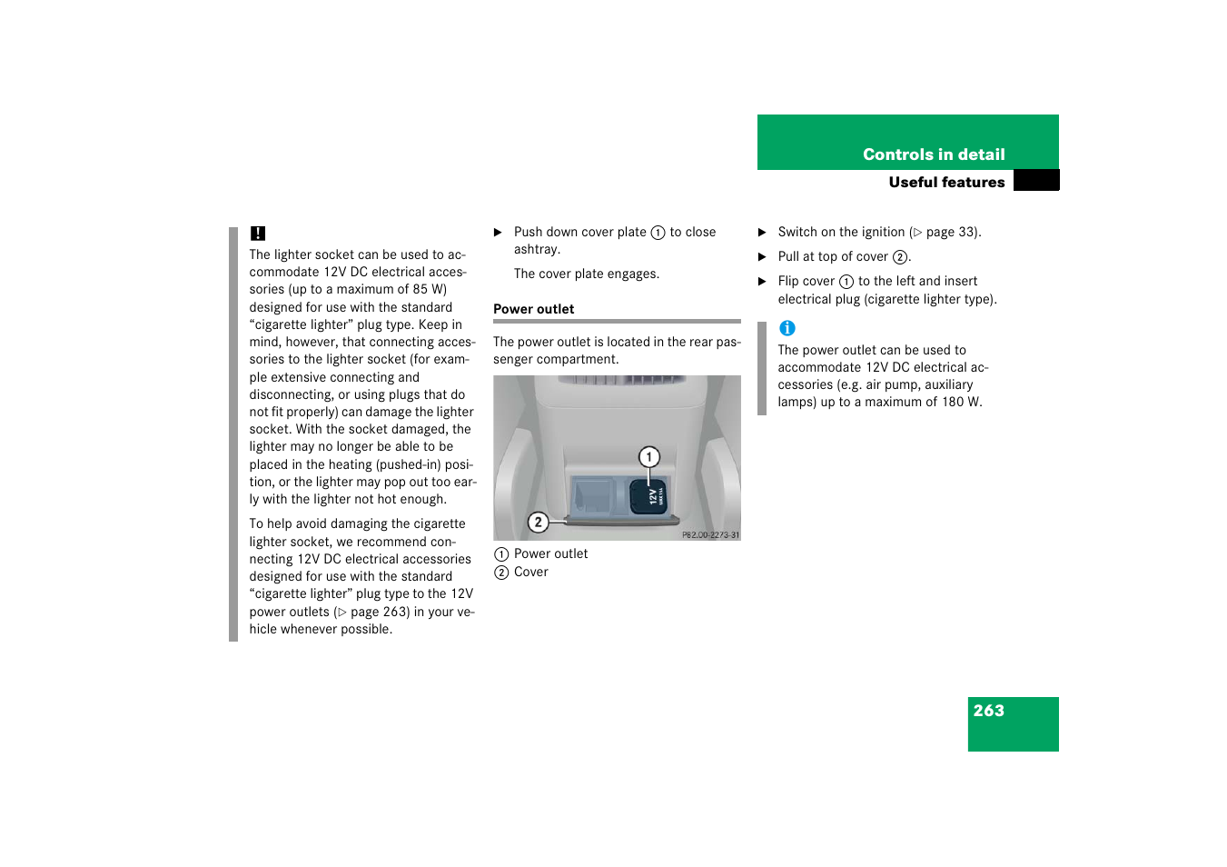 Power outlet in rear passenger compartment, Power outlet | Mercedes-Benz 2006 C-Class User Manual | Page 264 / 474