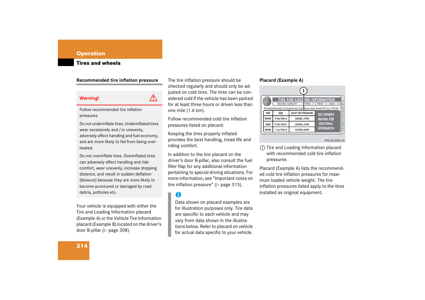 Recommended tire inflation pressure, See “recommended tire inflation pressure | Mercedes-Benz 2006 C-Class User Manual | Page 315 / 474