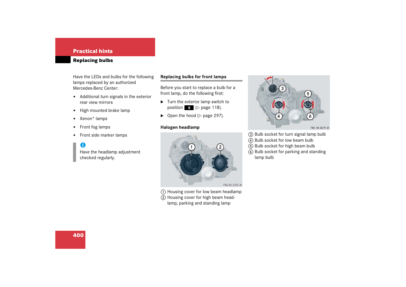 Replacing bulbs:headlamps, Replacing bulbs for front lamps | Mercedes-Benz 2006 C-Class User Manual | Page 401 / 474