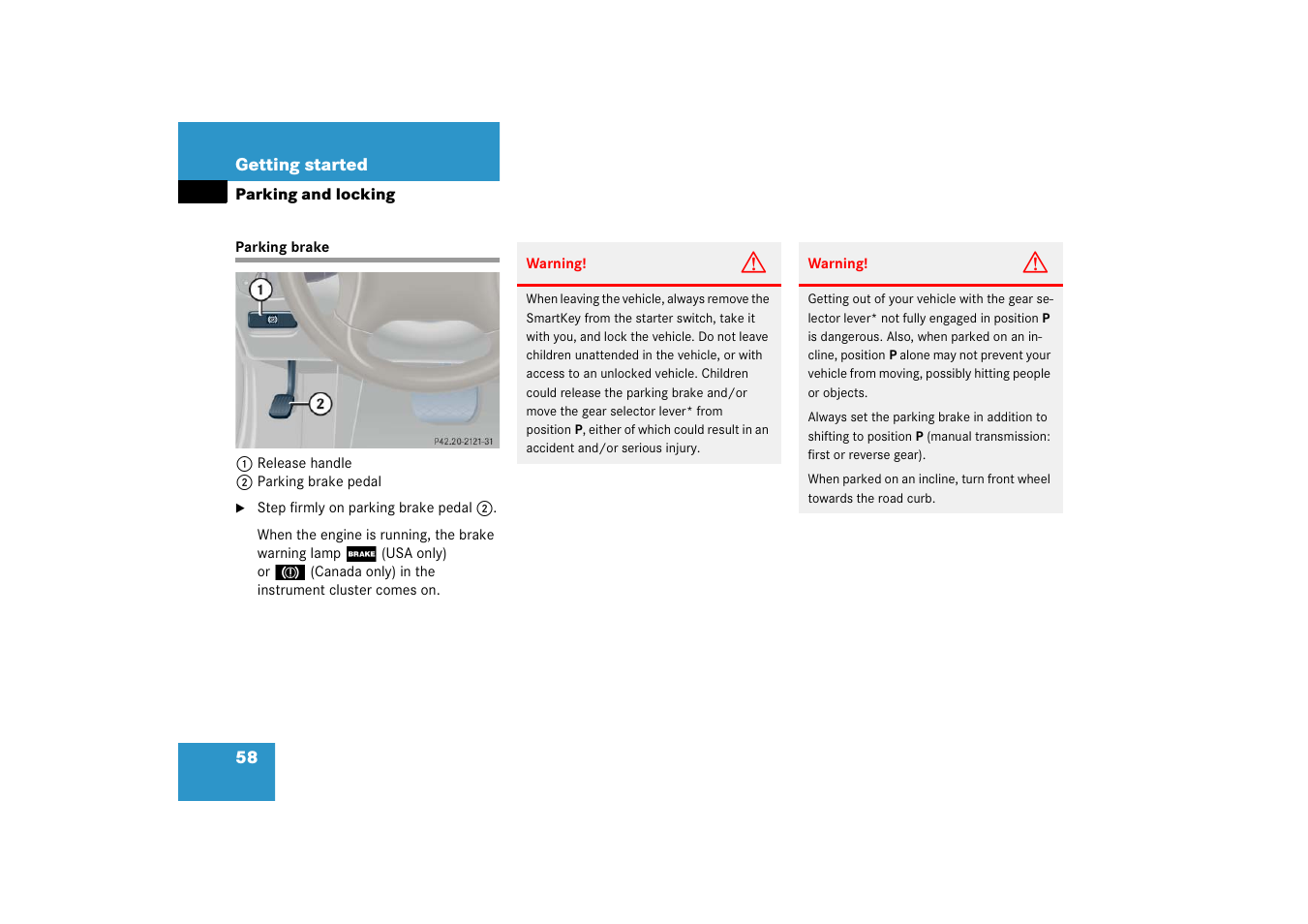Parking brake:engaging, Parking brake | Mercedes-Benz 2006 C-Class User Manual | Page 59 / 474