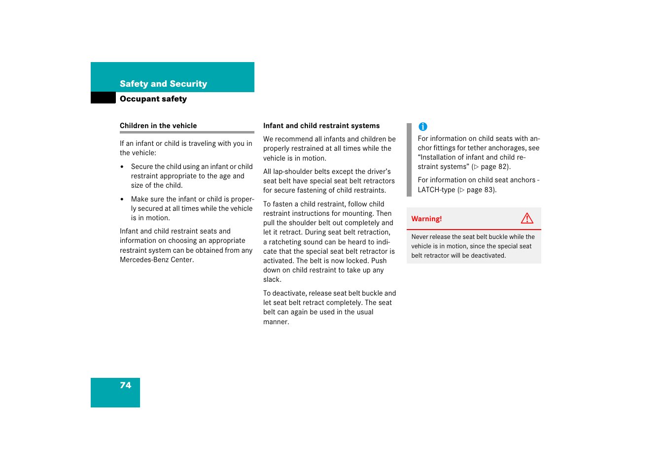 Children in the vehicle, See “children in the vehicle, See “children in | The vehicle | Mercedes-Benz 2006 C-Class User Manual | Page 75 / 474