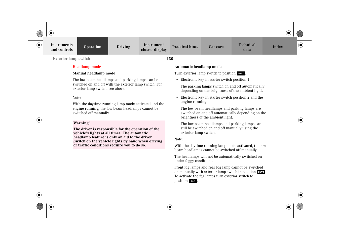 Headlamp mode (headlamps), Manual headlamp mode, Automatic headlamp mode | Headlamp mode | Mercedes-Benz 2002 G-Class User Manual | Page 133 / 385