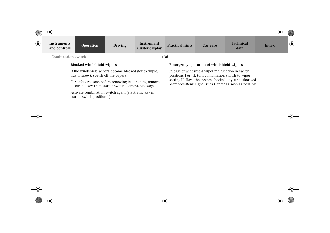 Blocked windshield wipers, Emergency operation of windshield wipers | Mercedes-Benz 2002 G-Class User Manual | Page 139 / 385