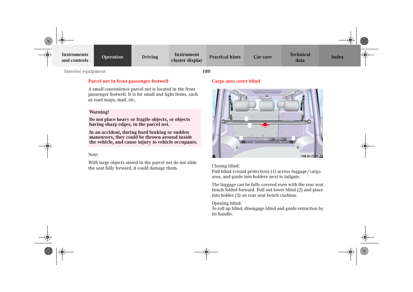 Parcel net in front passenger footwell, Cargo area cover blind, Parcel net in | Front passenger footwell | Mercedes-Benz 2002 G-Class User Manual | Page 183 / 385