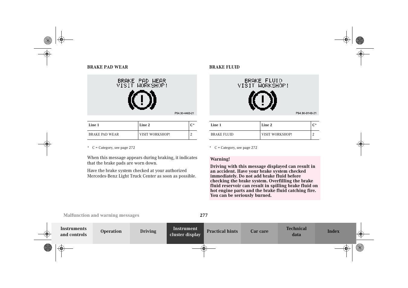 Brake pad wear, Brake fluid, Brake pad wear brake fluid | Mercedes-Benz 2002 G-Class User Manual | Page 280 / 385