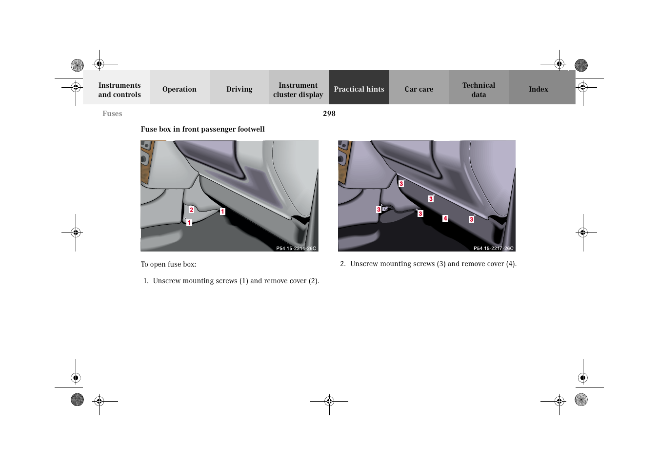 Fuse box in front passenger footwell | Mercedes-Benz 2002 G-Class User Manual | Page 301 / 385
