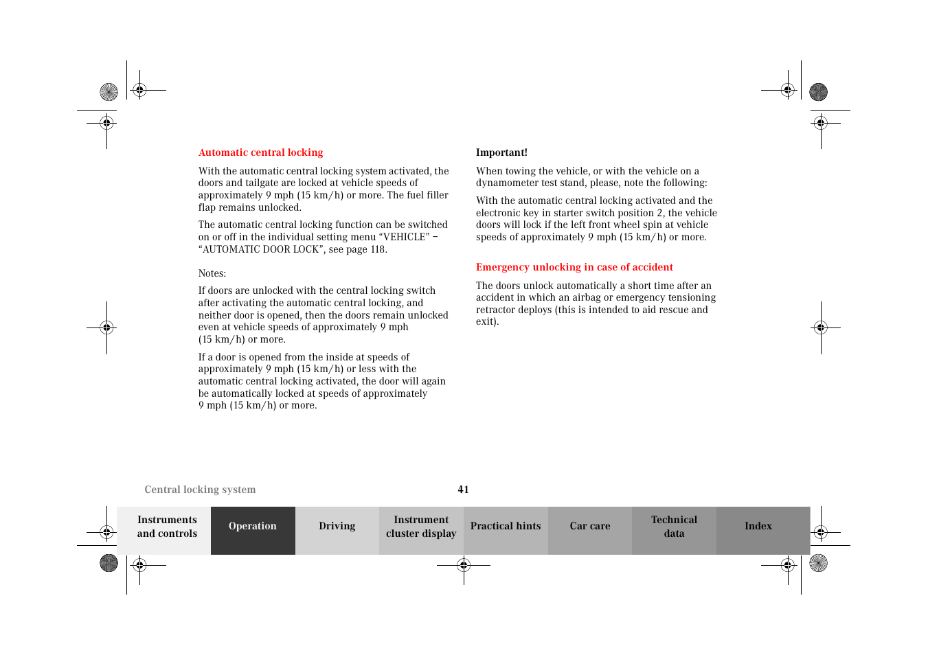 Central locking system:automatic central locking, Emergency unlocking in case of accident, Automatic central locking emergency unlocking in | Case of accident | Mercedes-Benz 2002 G-Class User Manual | Page 44 / 385