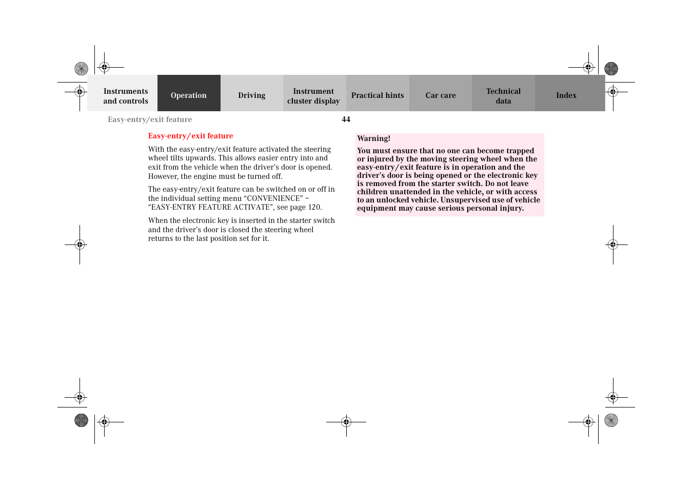 Easy-entry/exit feature | Mercedes-Benz 2002 G-Class User Manual | Page 47 / 385
