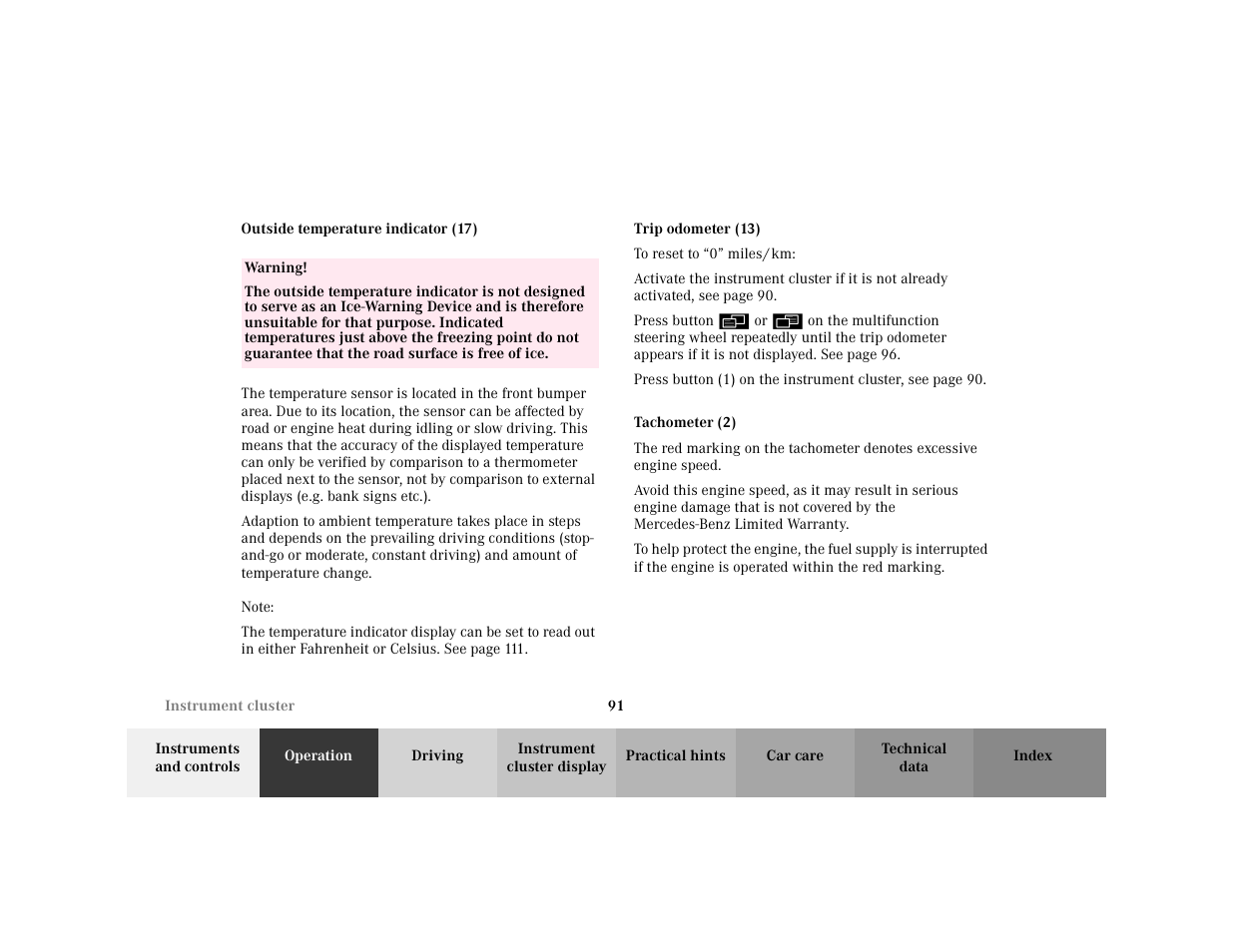 Subsection - outside temperature indicator (17), Title - outside temperature indicator (17), Warning - <tabelle | Tbody - <tabellenhaupttext, Row - <tabellenreihe, Entry - warning, Para - warning, Note - note, Blocktitle - note, Subsection - trip odometer (13) | Mercedes-Benz 2001 C 320 User Manual | Page 100 / 381