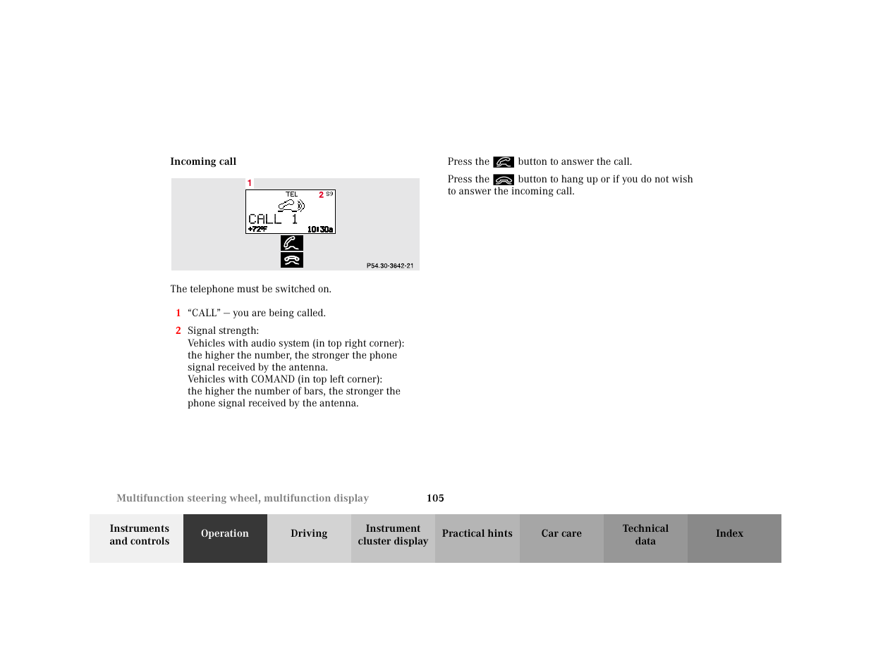Subsection - telephone:incoming call, Title - telephone:incoming call, Marker - telephone:incoming call | Figure - <graphik, Para - the telephone must be switched on, Orderedlist - call, Item - call, Displaymess - call, Para - press the | Mercedes-Benz 2001 C 320 User Manual | Page 114 / 381