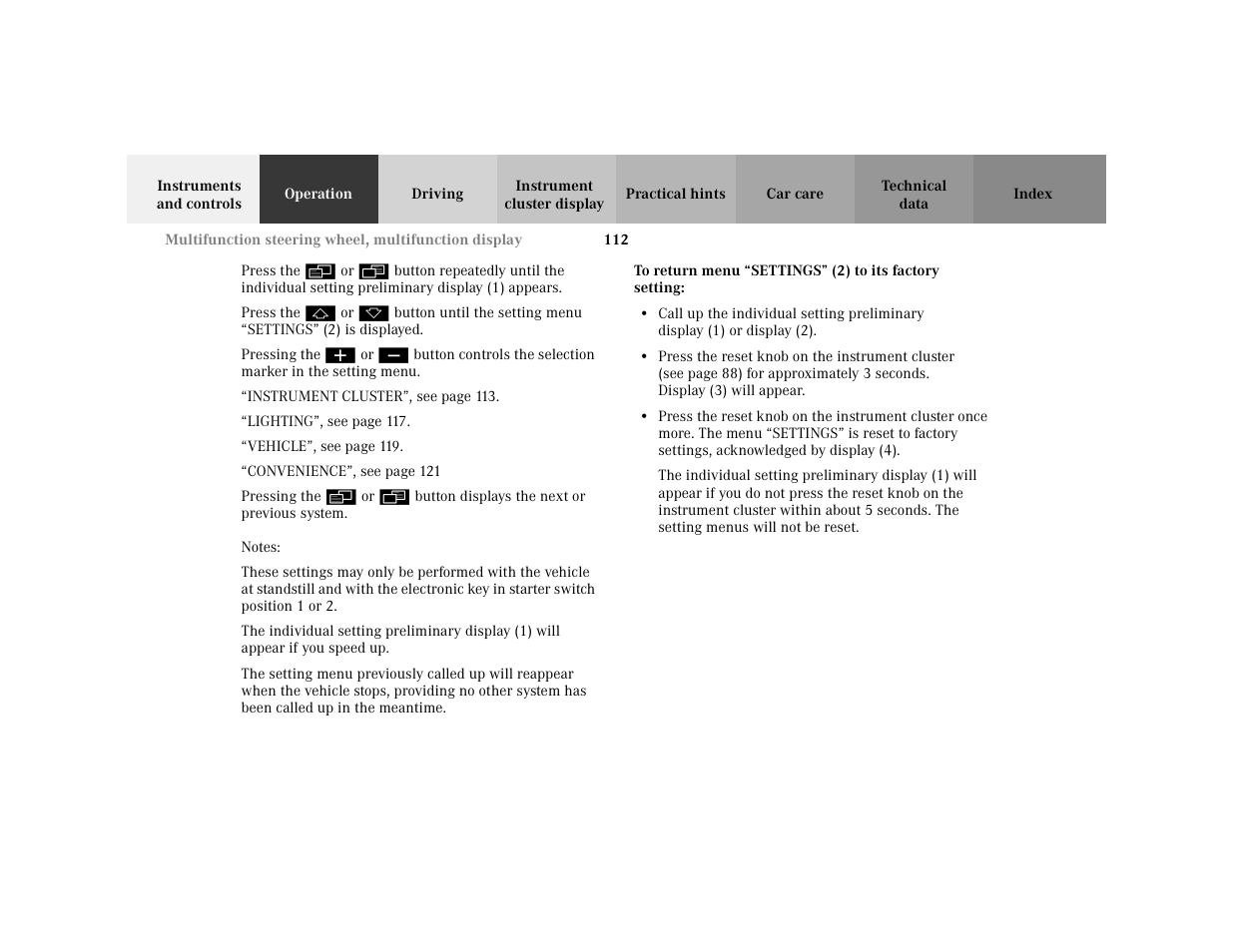 Para - press the, Para - pressing the, Para - instrumentcluster | Displaymess - instrumentcluster, Para - lighting, Displaymess - lighting, Para - vehicle, Displaymess - vehicle, Para - convenience, Quotes - convenience | Mercedes-Benz 2001 C 320 User Manual | Page 121 / 381
