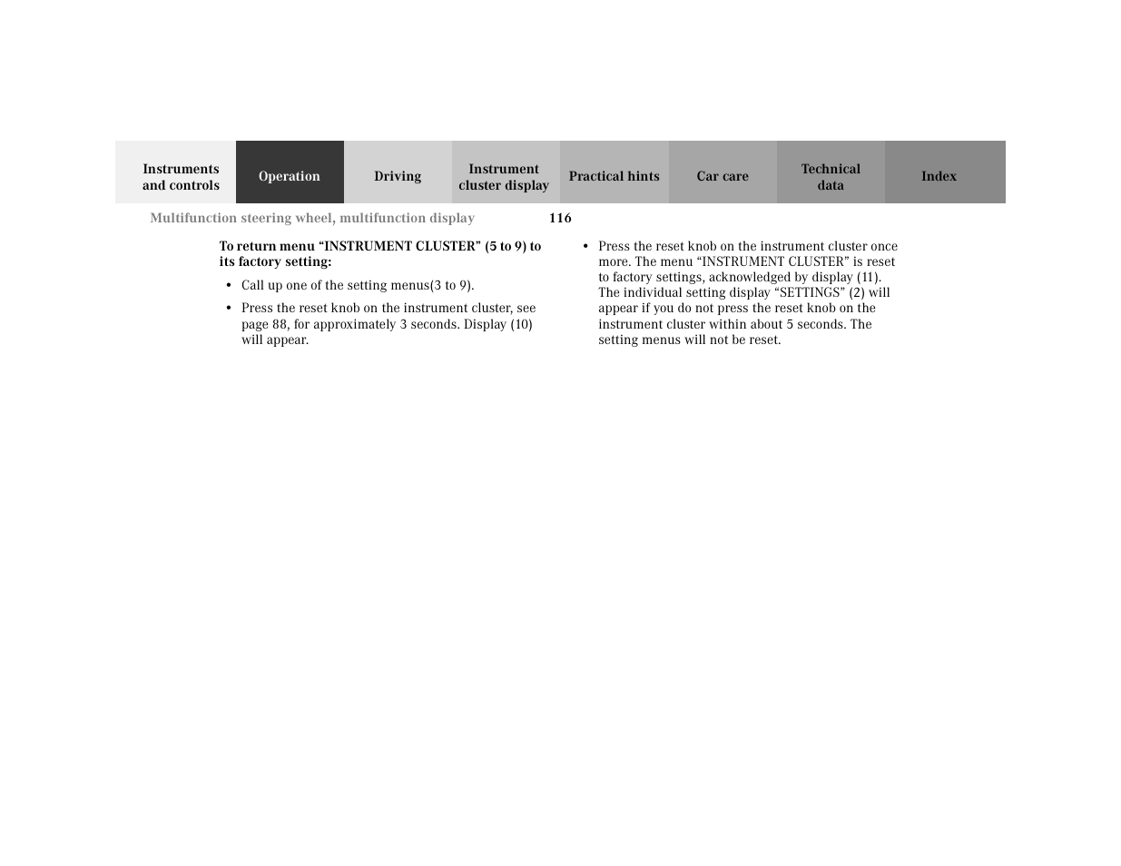 Subsection - to return menu, Title - to return menu, Item - • call up one of the setting menus(3to9) | Mercedes-Benz 2001 C 320 User Manual | Page 125 / 381