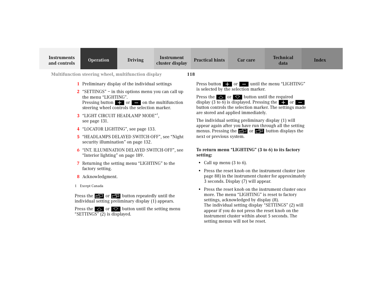 Item - settings, Displaymess - settings, Item - lightcircuitheadlampmode | Displaymess - lightcircuitheadlampmode, Superscript - 1, Item - locator lighting, Displaymess - locator lighting, Item - headlamps delayed switchoff, Displaymess - headlamps delayed switchoff, Item - int. illumination delayed switchoff | Mercedes-Benz 2001 C 320 User Manual | Page 127 / 381