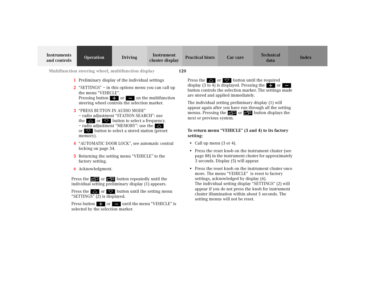 Item - settings, Displaymess - settings, Item - press button in audio mode | Displaymess - press button in audio mode, Superscript, Item - automaticdoorlock, Displaymess - automaticdoorlock, Item - 5 returning the setting menu, Item - 6 acknowledgment, Para - press the | Mercedes-Benz 2001 C 320 User Manual | Page 129 / 381