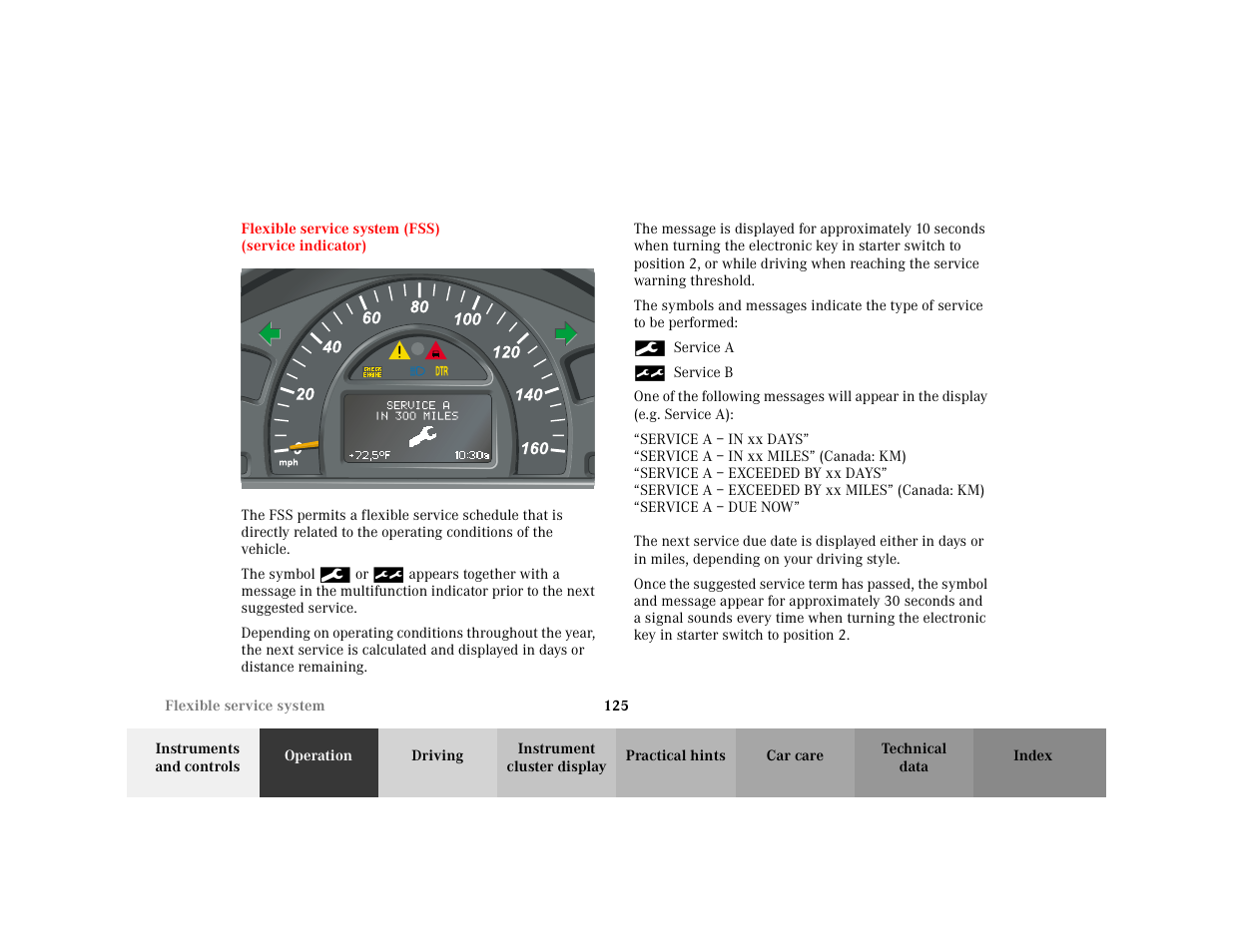 Section - flexible service system (fss), Title - flexible service system (fss), Marker - flexible service system (fss) | Figure - <graphik, Para - the symbol, Definitionlist - 9, Definition - 9, Specialchar - 9, Item - servicea, Definition - º | Mercedes-Benz 2001 C 320 User Manual | Page 134 / 381