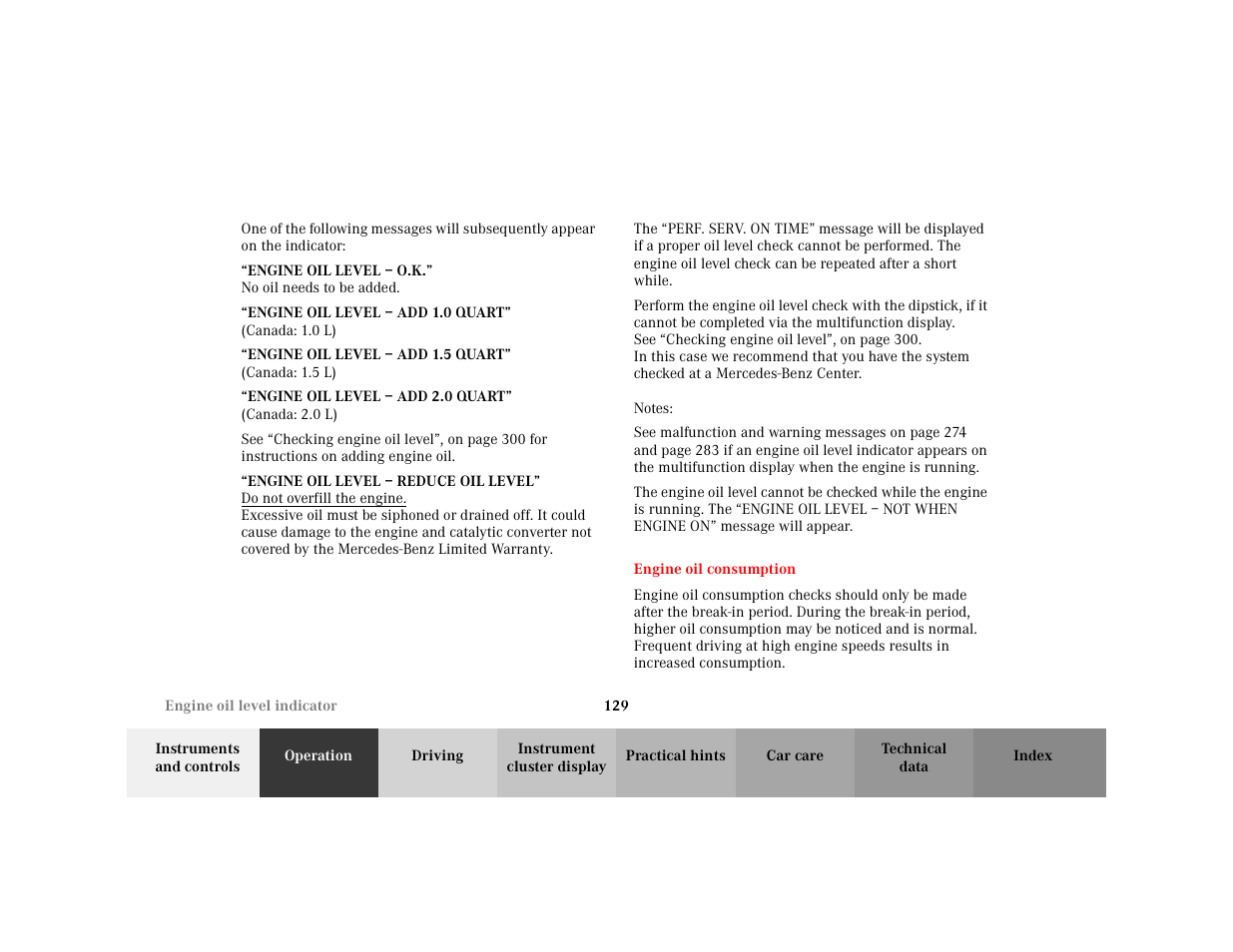Para - engine oil level–o.k, Displaymess - engine oil level–o.k, Para - engine oil level–add 1.0quart | Displaymess - engine oil level–add 1.0quart, Para - engine oil level–add 1.5quart, Displaymess - engine oil level–add 1.5quart, Para - engine oil level–add 2.0quart, Displaymess - engine oil level–add 2.0quart, Para - see, Para - engine oil level–reduce oil level | Mercedes-Benz 2001 C 320 User Manual | Page 138 / 381