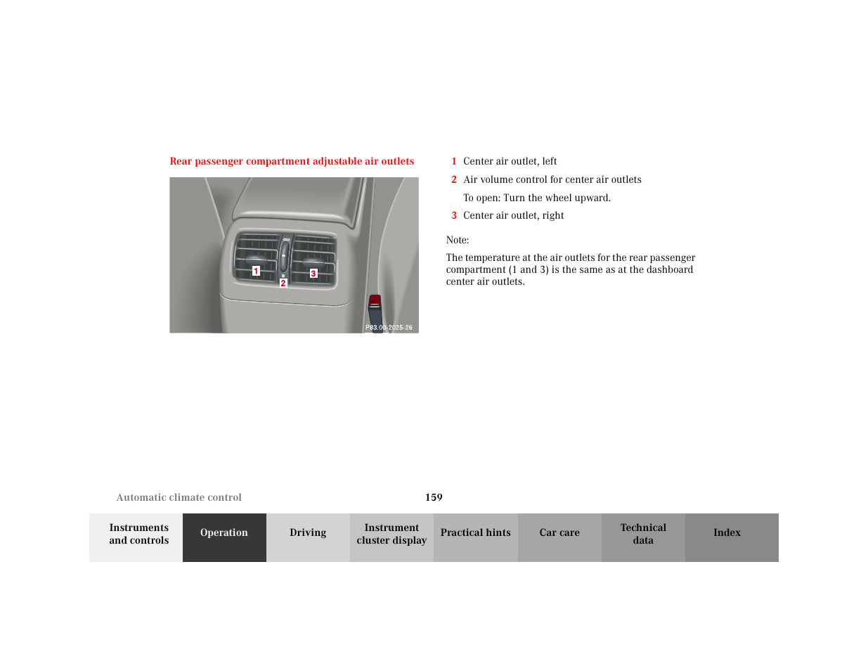 Figure - <graphik, Orderedlist - 1 center air outlet, left, Item - 1 center air outlet, left | Item - 2 air volume control for center air outlets, Itempara - to open: turn the wheel upward, Item - 3 center air outlet, right, Note - note, Blocktitle - note | Mercedes-Benz 2001 C 320 User Manual | Page 168 / 381