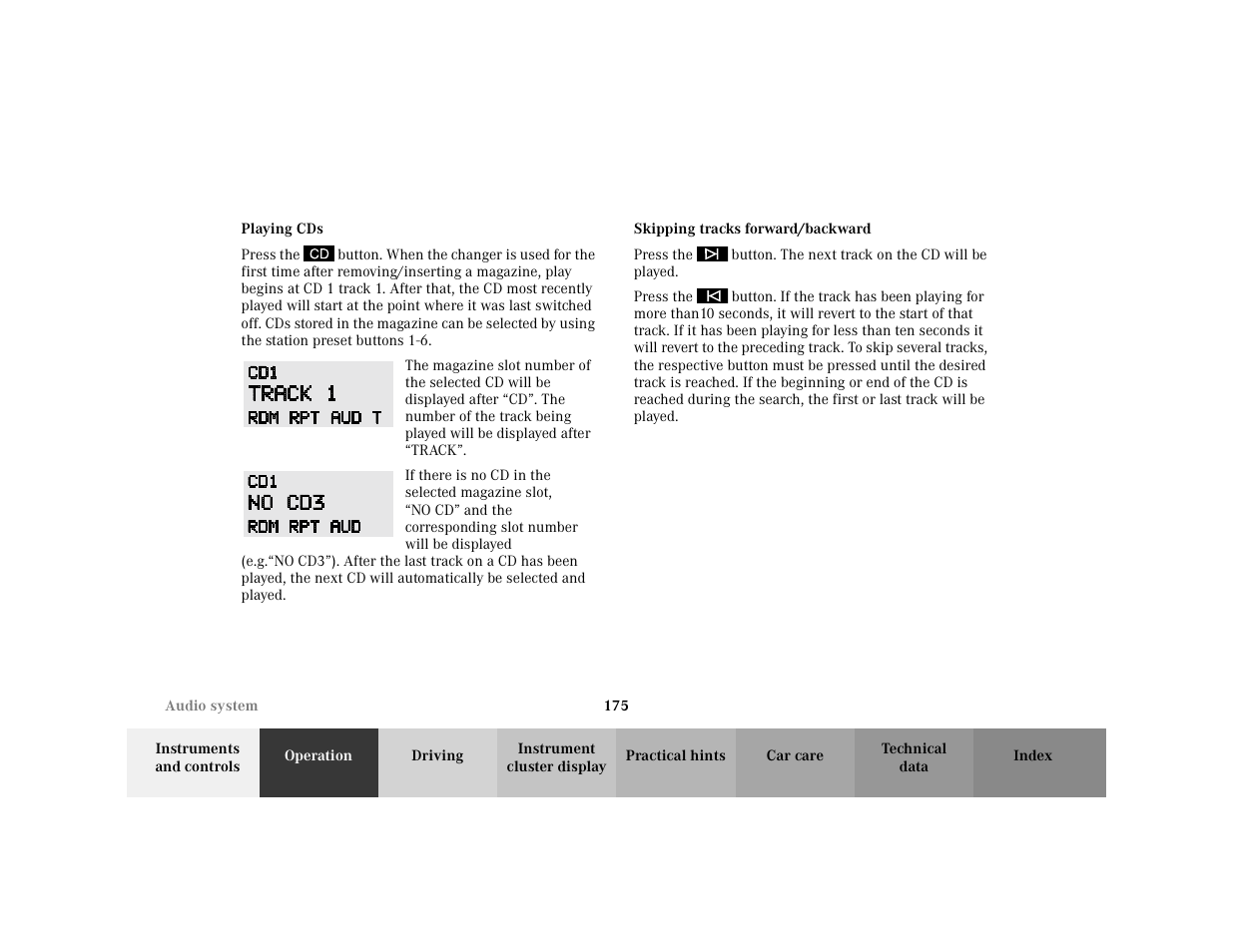 Subsection - playing cds, Title - playing cds, Marker - playing cds | Para - press the, Para - <graphik, Symbol - <graphik, Subsection - skipping tracks forward/backward, Title - skipping tracks forward/backward, Marker - skipping tracks forward/backward | Mercedes-Benz 2001 C 320 User Manual | Page 184 / 381